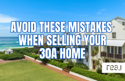 Avoid These Missteps When Selling Your 30A Home